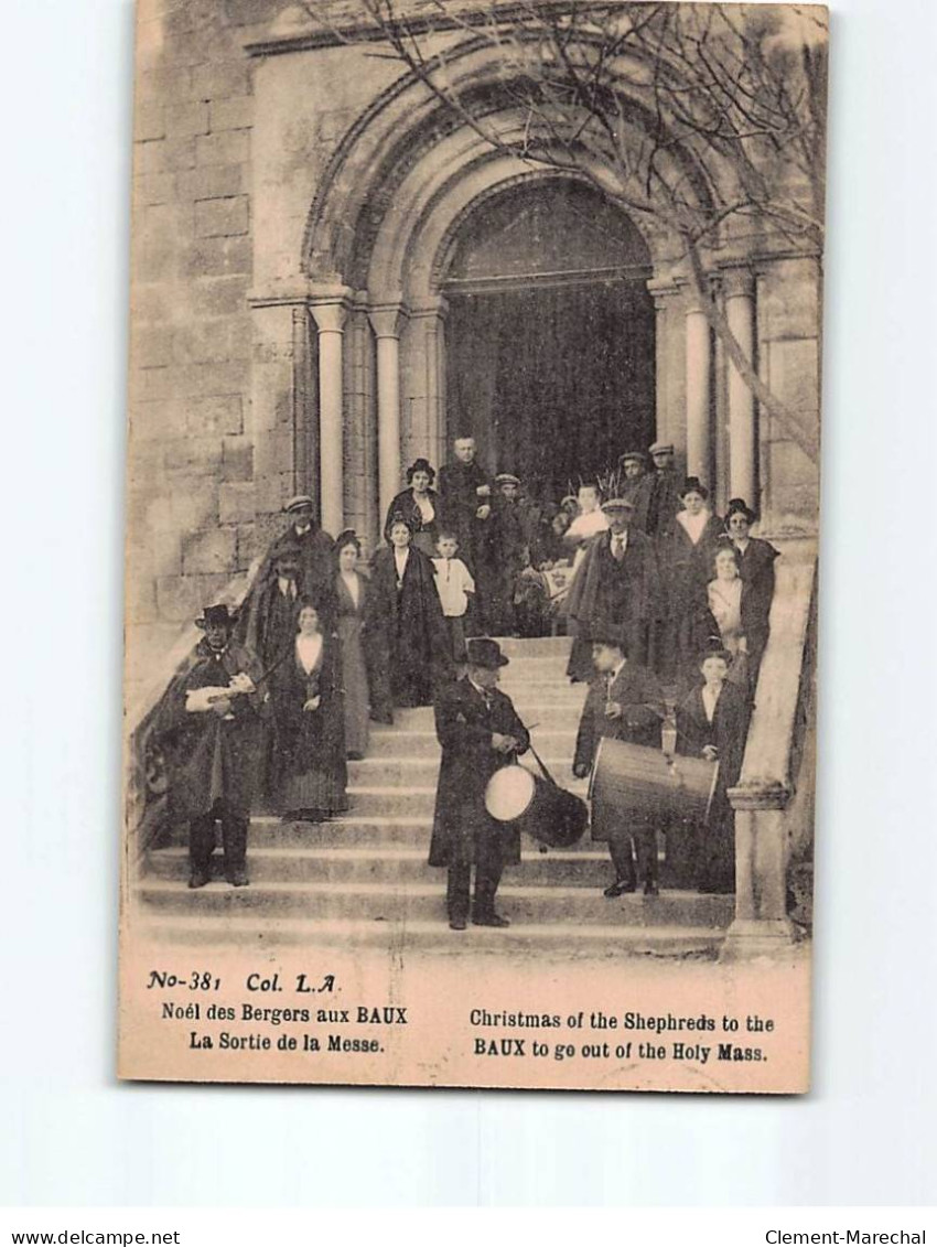 LES BAUX DE PROVENCE : Noël Des Bergers, La Sortie De La Messe - état - Les-Baux-de-Provence