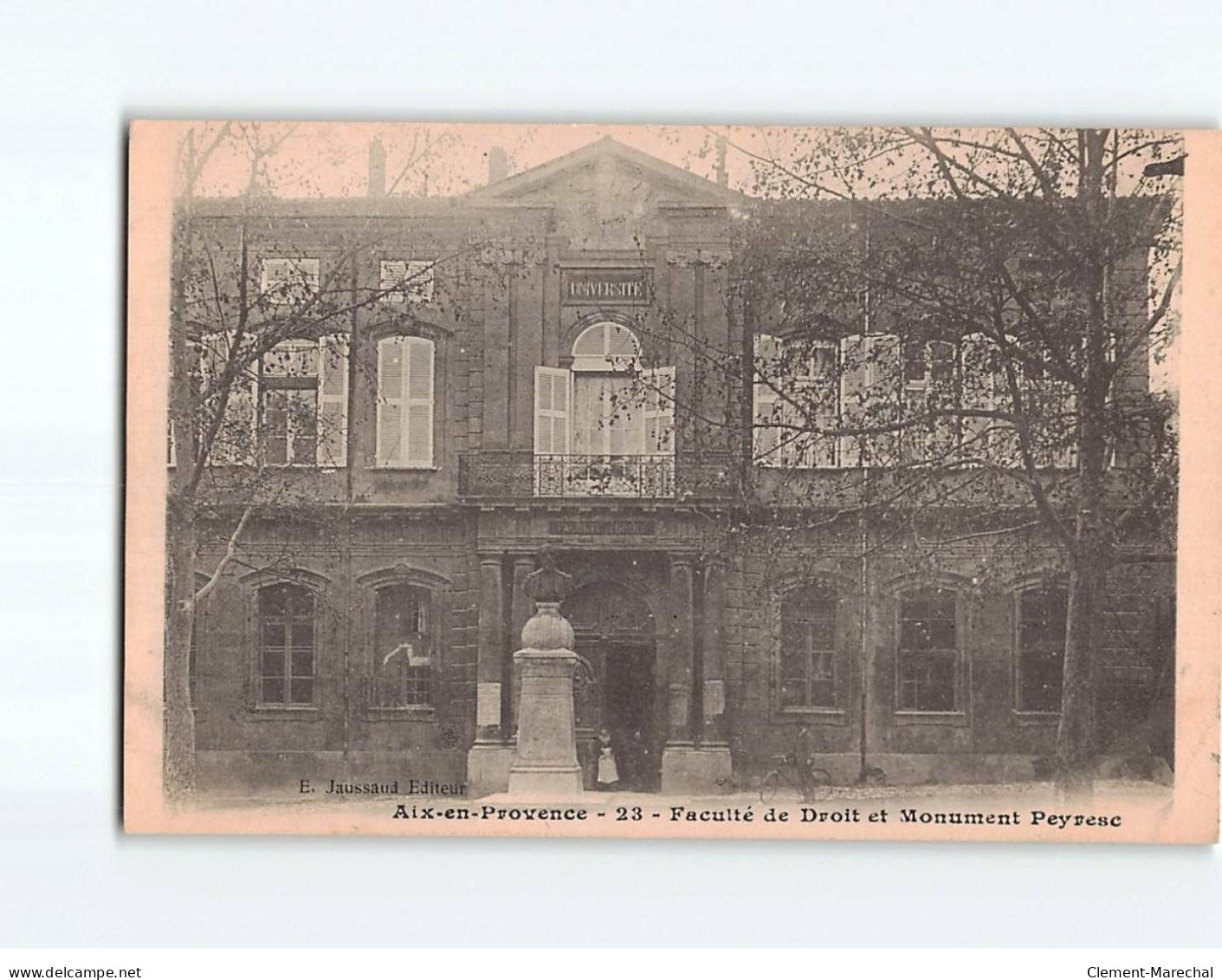 AIX EN PROVENCE : Faculté De Droit Et Monument Peyresc - Très Bon état - Aix En Provence