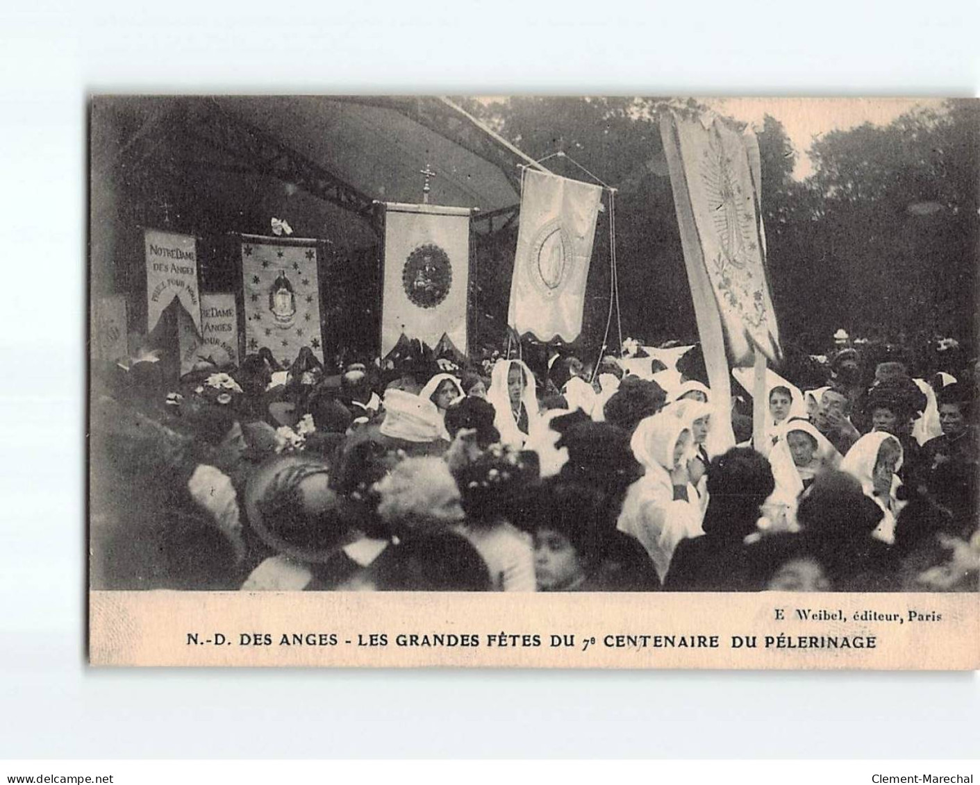 Notre-Dame Des Anges, Les Grandes Fêtes Du 7e Centenaire Du Pèlerinage - Très Bon état - Sonstige & Ohne Zuordnung