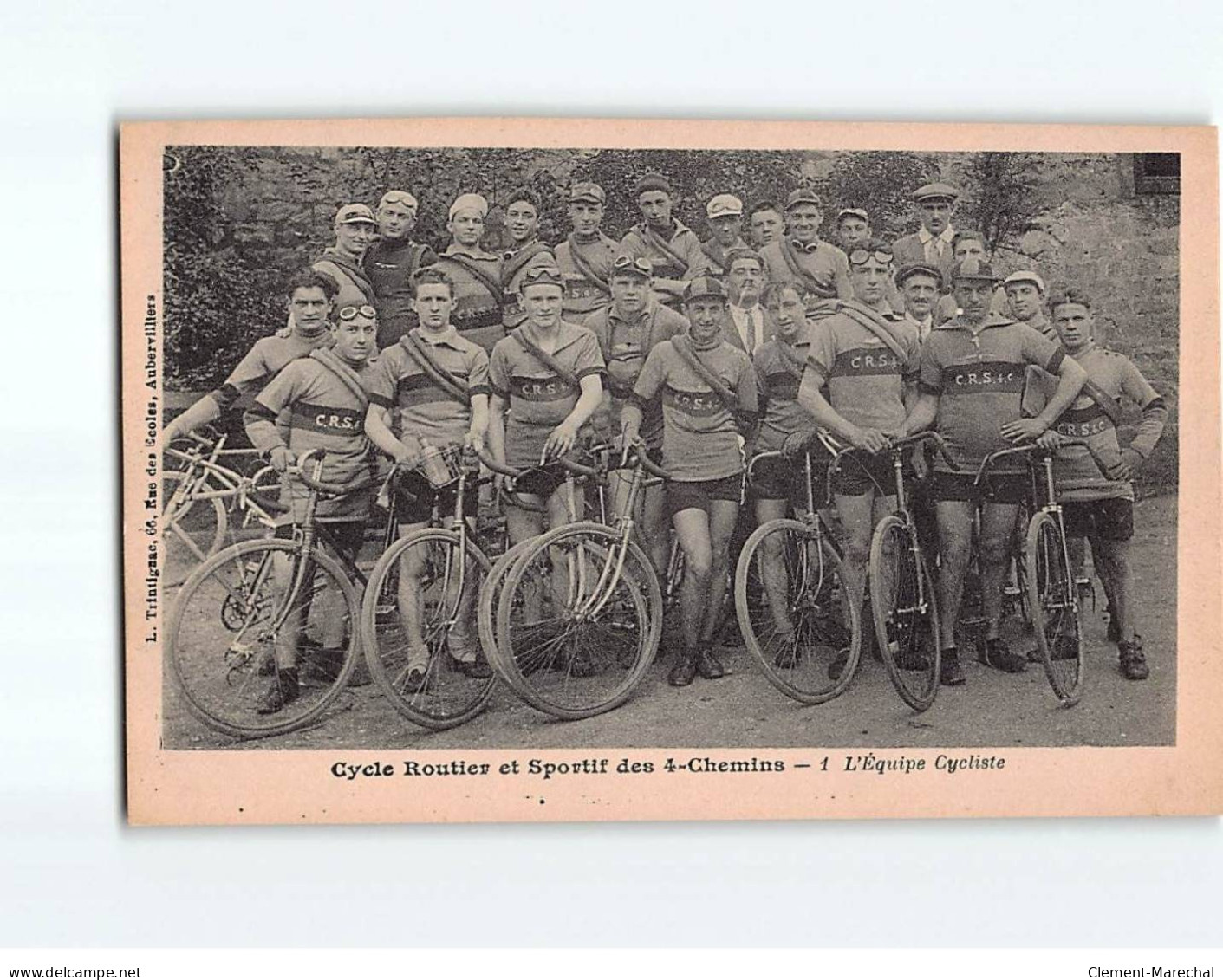 Cycle Routier Et Sportif Des 4 Chemins, L'Equipe Cycliste - Très Bon état - Autres & Non Classés