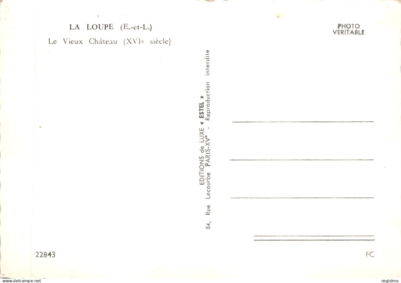 28-LA LOUPE-LE VIEUX CHÂTEAU-N°T568-A/0251 - Andere & Zonder Classificatie