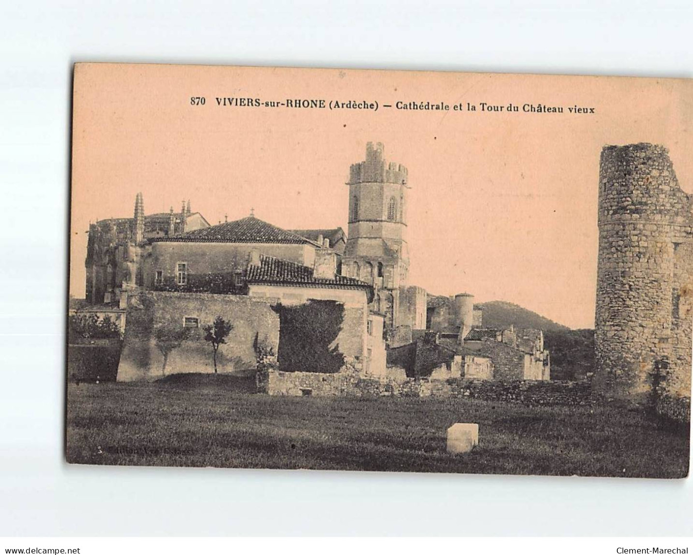 VIVIERS SUR RHONE: Cathédrale Et La Tour Du Château Vieux - Très Bon état - Viviers