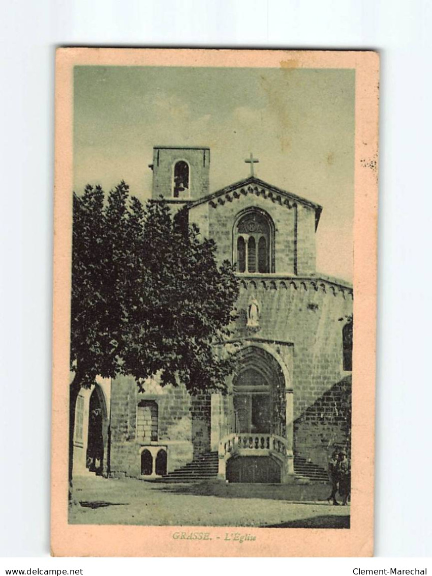 GRASSE: L'Eglise - état - Grasse