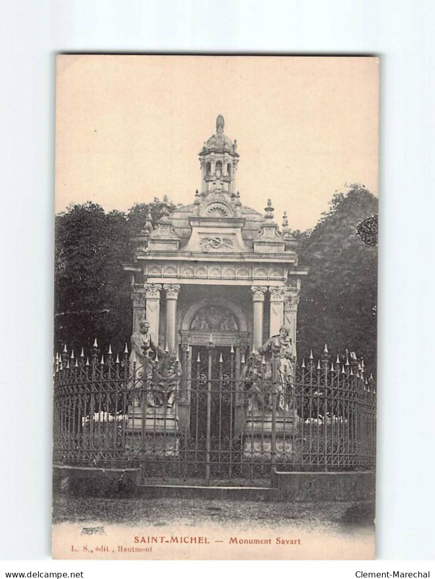 SAINT MICHEL : Monument Savart - Très Bon état - Sonstige & Ohne Zuordnung