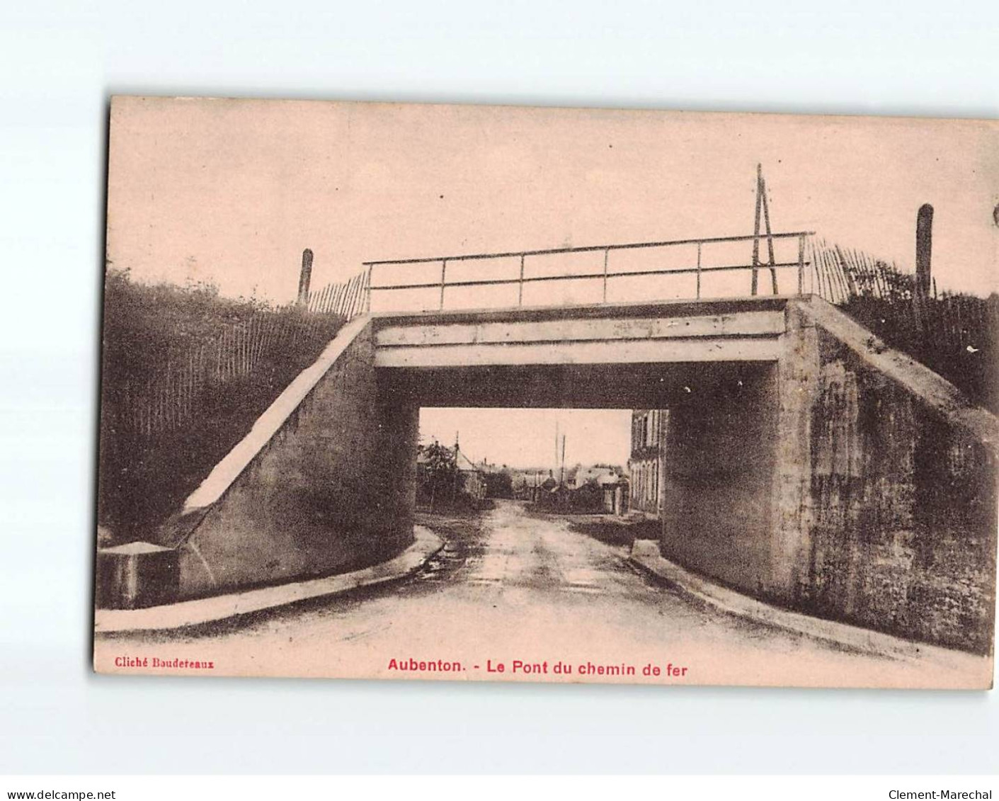 AUBENTON : Le Pont Du Chemin De Fer - Très Bon état - Andere & Zonder Classificatie