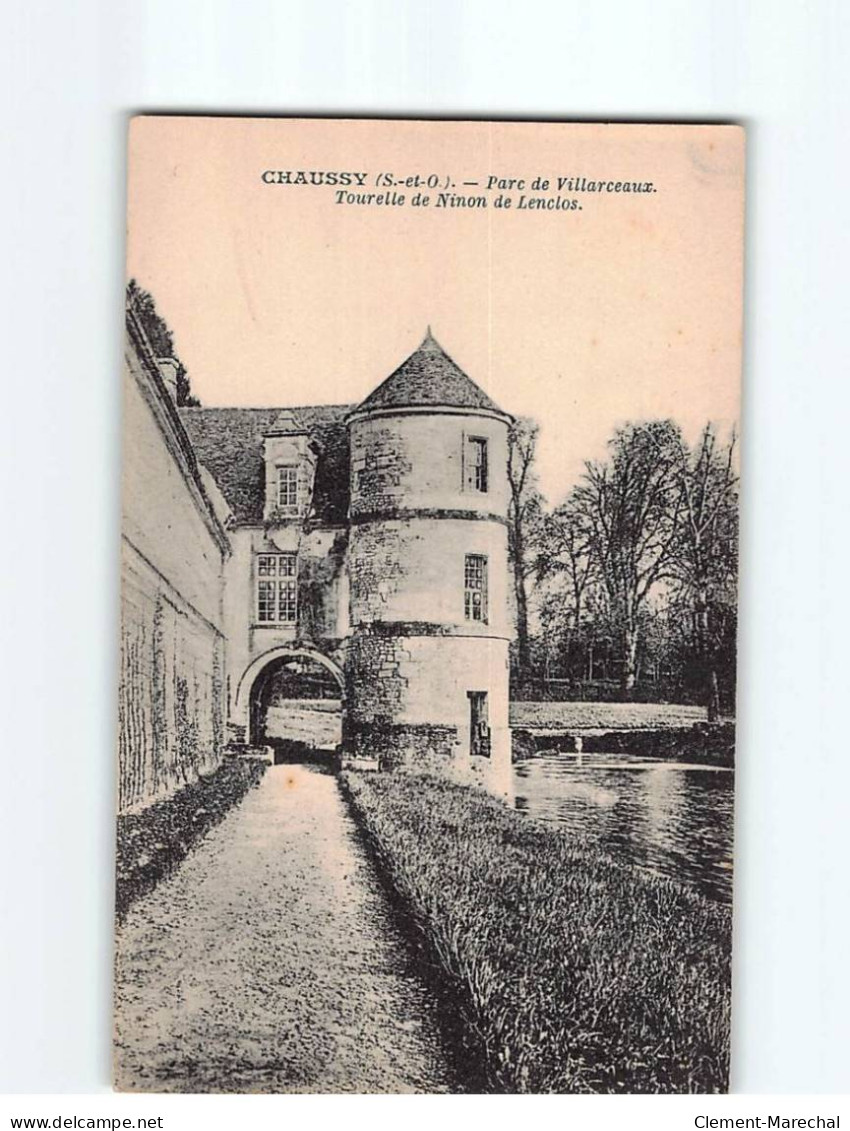 CHAUSSY : Parc De Villarceaux, Tourelle De Nino De Lenclos - Très Bon état - Autres & Non Classés