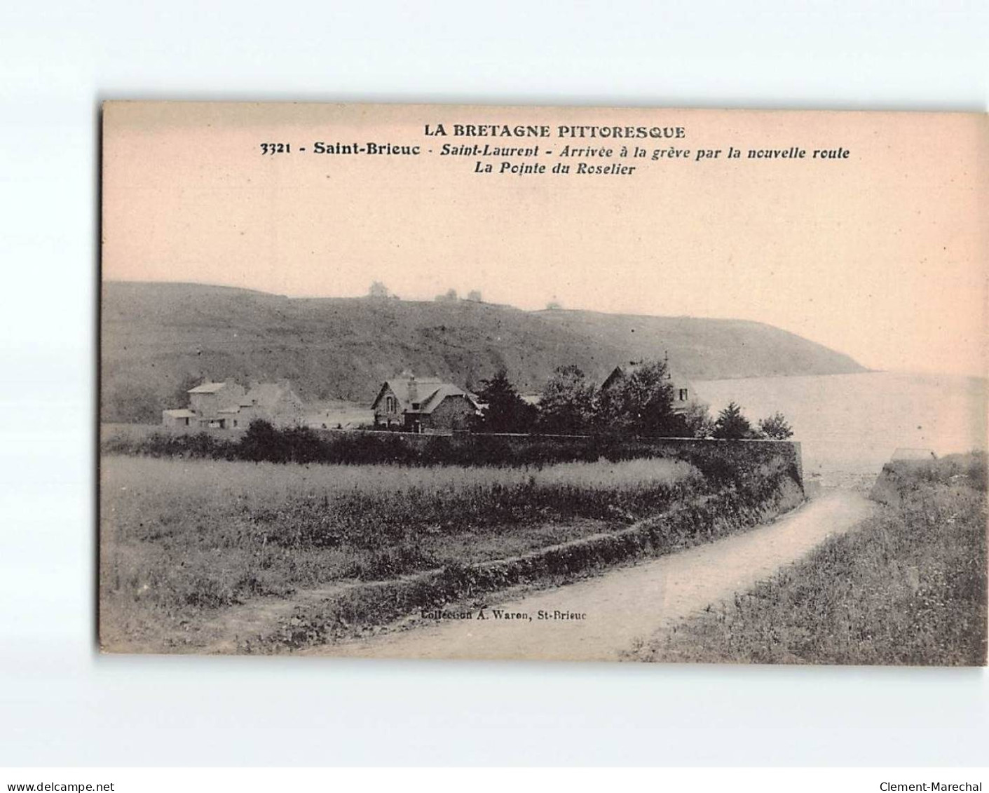 SAINT BRIEUC : Saint-Laurent, Arrivée à La Grève Par La Nouvelle Route, La Pointe Du Roselier - Très Bon état - Saint-Brieuc