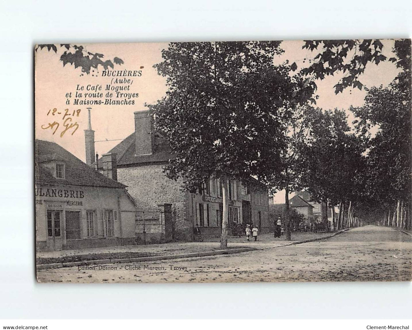 BUCHERES: Le Café Moguet Et La Route De Troyes à Maisons-Blanches - état - Autres & Non Classés