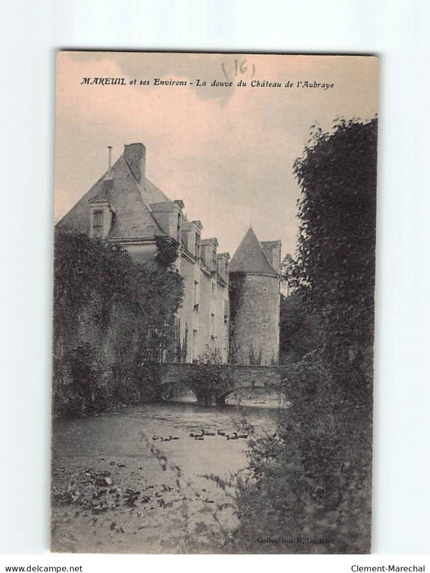 Le Douve Du Château De L'Aubray - Très Bon état - Altri & Non Classificati