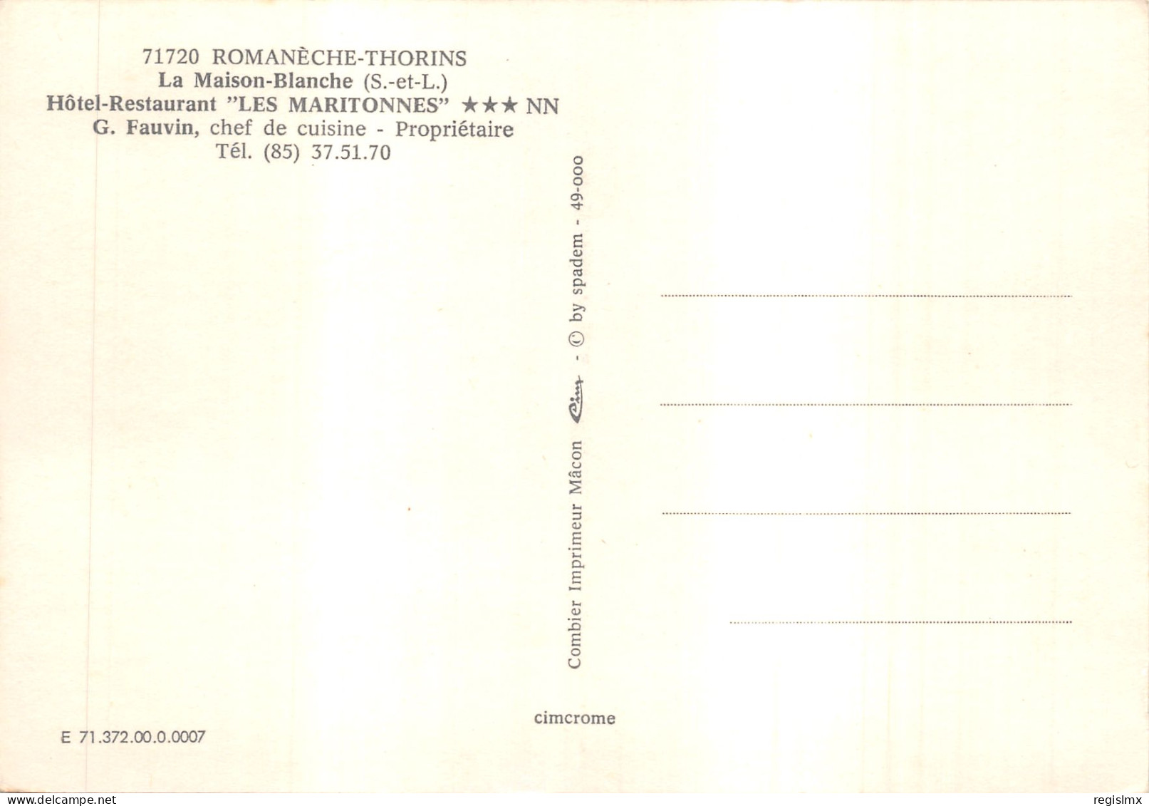 71-ROMANECHE THORINS-LA MAISON BLANCHE-N°T573-A/0215 - Andere & Zonder Classificatie