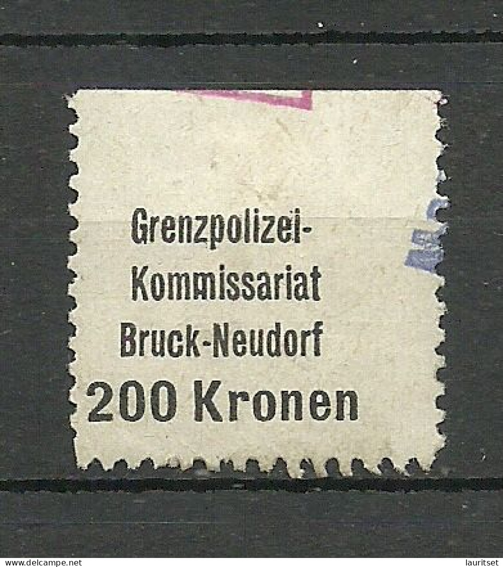 ÖSTERREICH Austria Grenzpolizei-Komissariat Bruck-Neudorf Gebühr Steuer Tax 200 Kr. O Oberrand Ungezähnt - Steuermarken