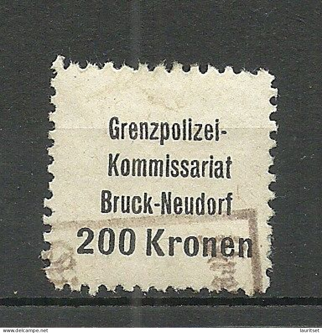 ÖSTERREICH Austria Grenzpolizei-Komissariat Bruck-Neudorf Gebühr Steuer Tax 200 Kr. Vierseitig Gez. O - Revenue Stamps