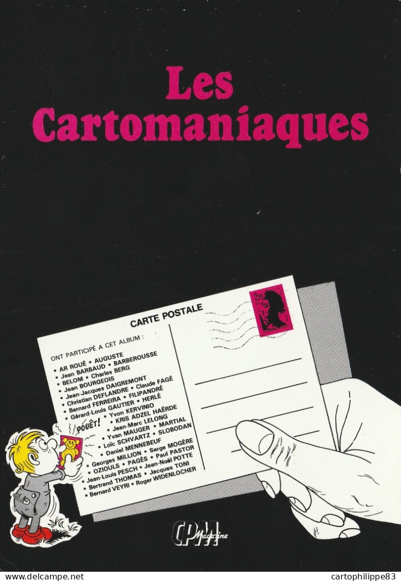 Série De 34 Cpm Bande Dessinée Les CARTOMANIAQUES Illustrateurs - Altri & Non Classificati