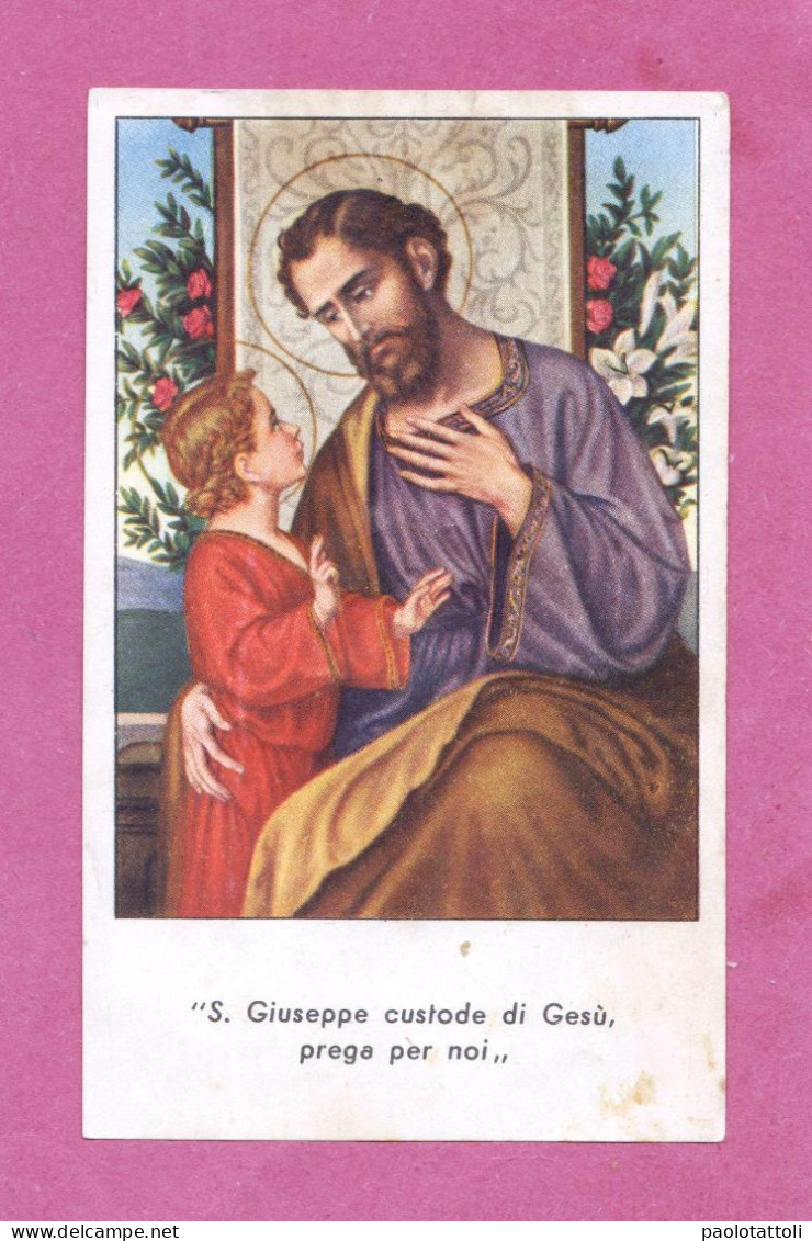 Holy Card, Santino- S. Giuseppe Custode Di Gesù, Prega Per Noi- Con Approvazione Ecclesiastica- Ed. Grafiche A.L.M.A. - Devotion Images