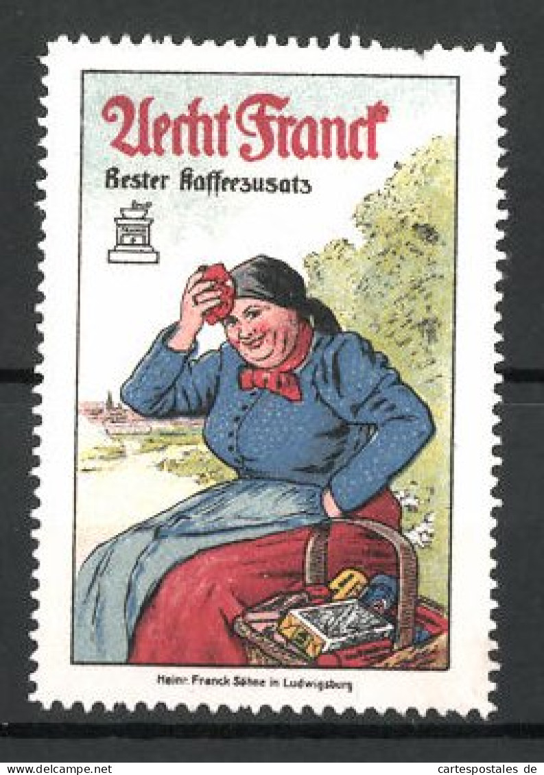 Reklamemarke Kaffee Aecht Frank, Frau In Tracht Mit Korb  - Cinderellas