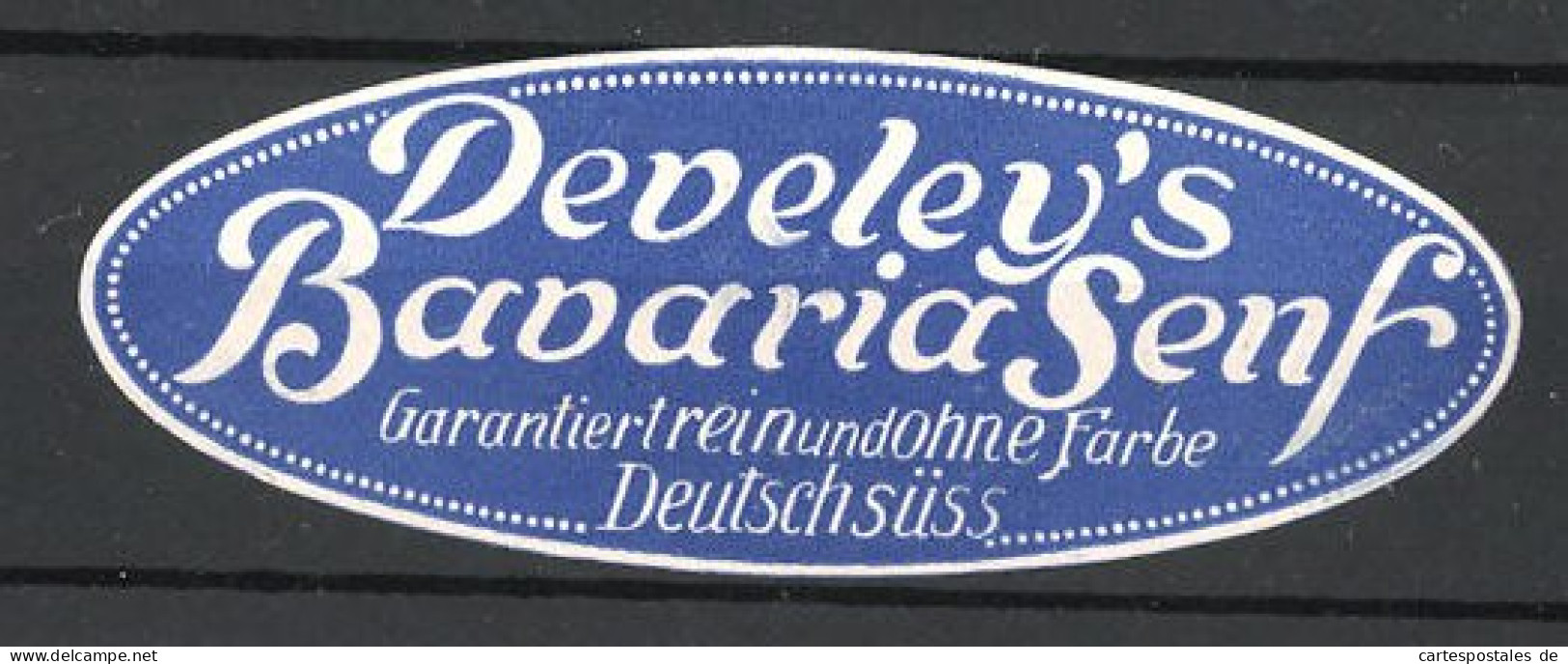 Reklamemarke Develey`s Bavaria Senf  - Erinnophilie