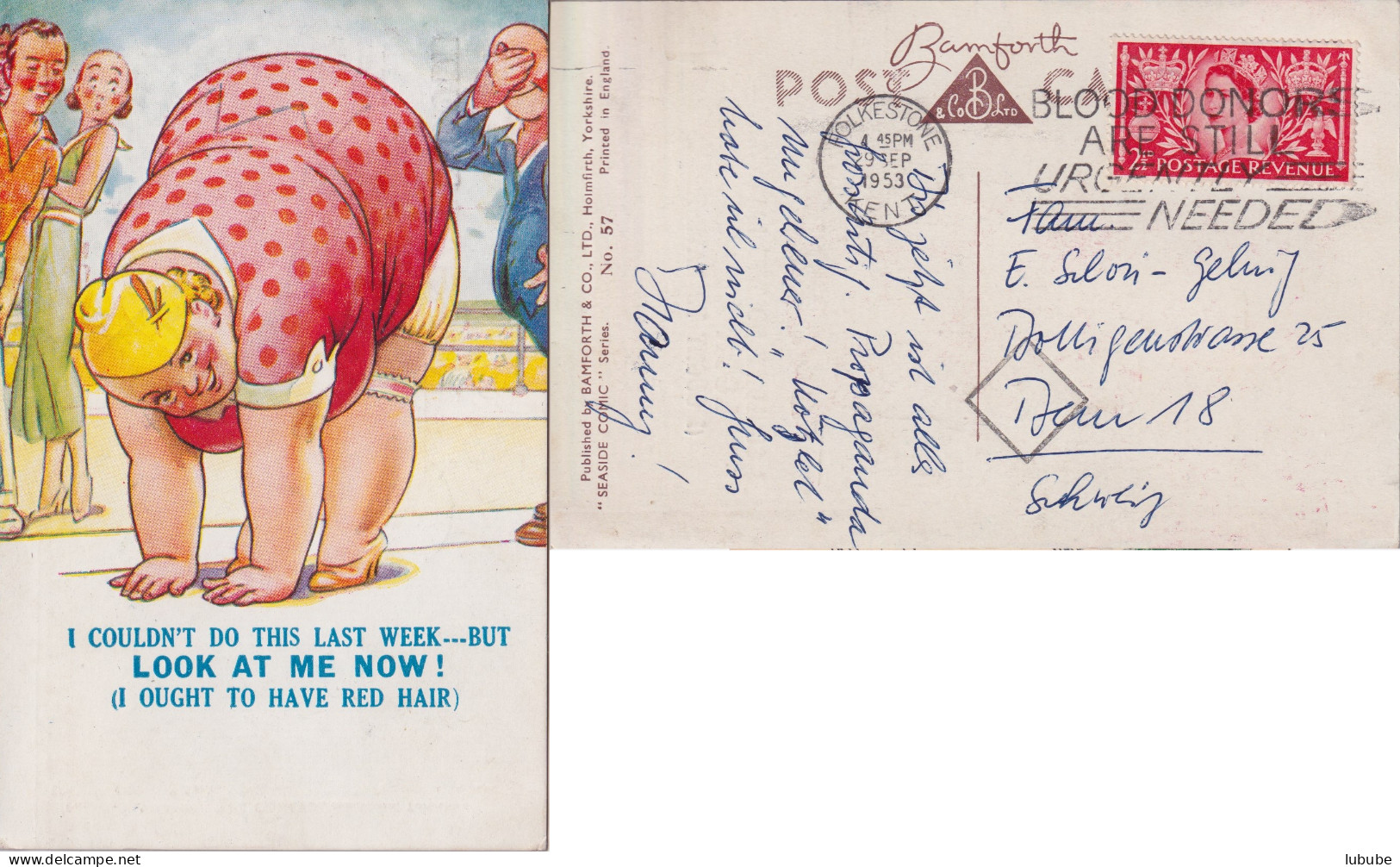 AK  "Look At Me Now !"  Folkestone - Bern  (Flagge: Blood Donors...)       1953 - Storia Postale