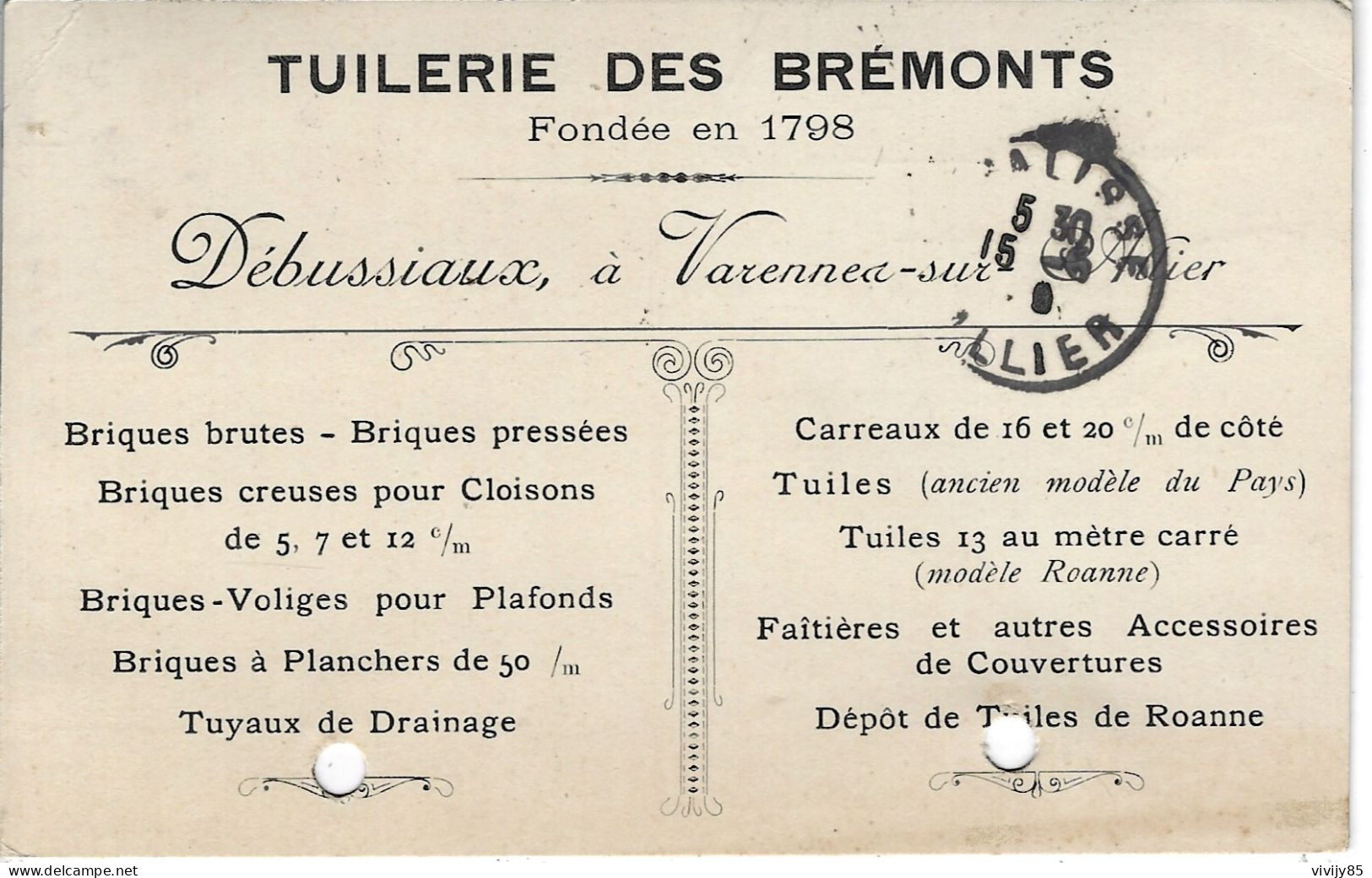 03 - VARENNES SUR ALLIER - T.B. Carte Commerciale "Tuilerie Des Brémonts " - Débussiaux - Andere & Zonder Classificatie