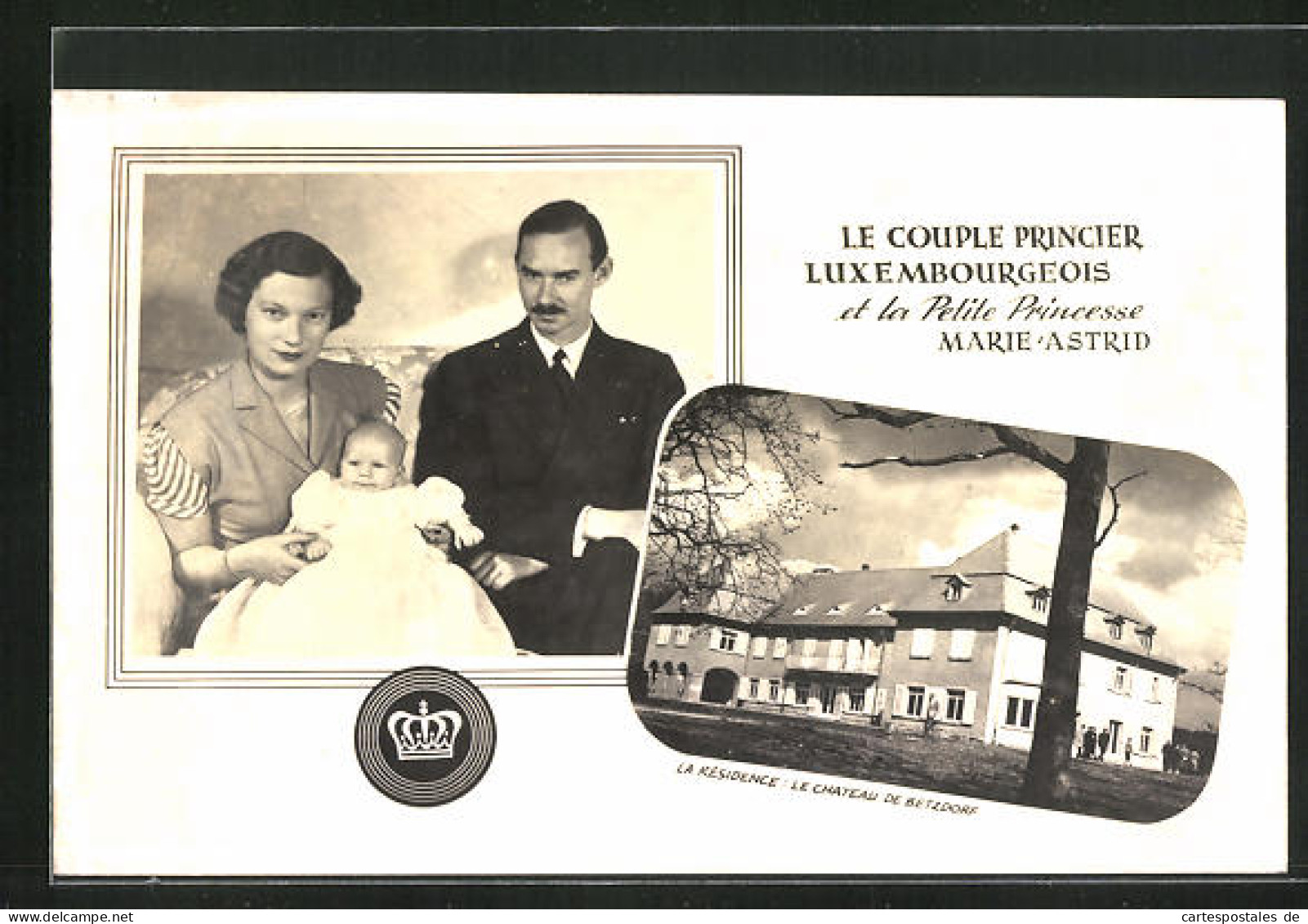 AK Betzdorf, Le Couple Princier Luxembourgeois Et La Petite Princesse Marie-Astrid, Le Chateau  - Familles Royales