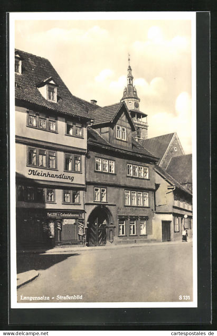 AK Langensalza, Strassenbild Mit Weinhandlung, Hufschmied & Kolonialwarenladen  - Bad Langensalza