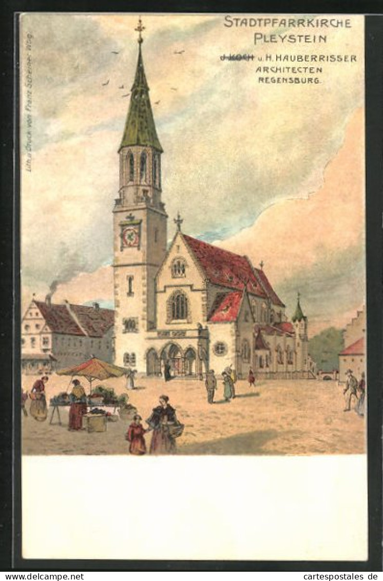 Lithographie Pleystein, Marktstand Vor Der Stadtpfarrkirche  - Autres & Non Classés