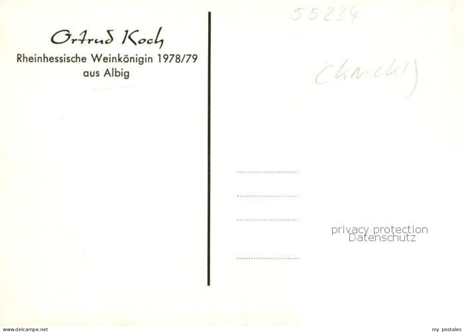 73865303 Albig Ortrud Koch Rheinhessische Weinkoenigin 1978/79 Albig - Other & Unclassified