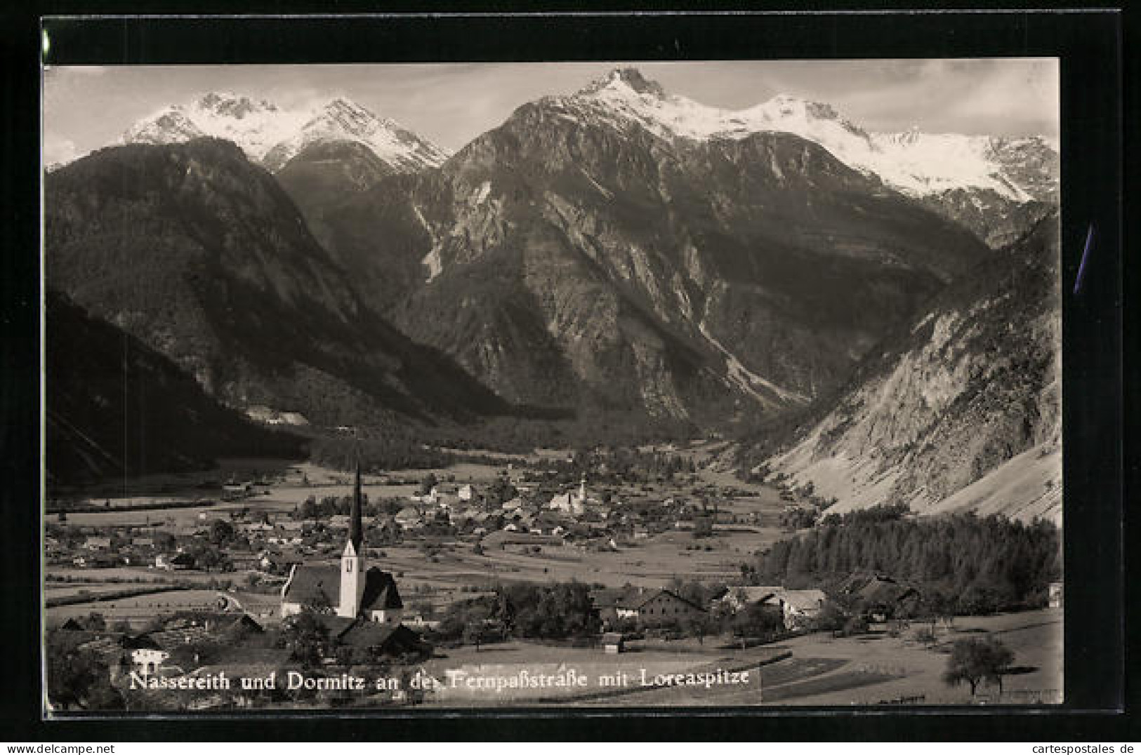 AK Nassereith An Der Fernpassstrasse, Teilansicht Mit Dormitz Mit Loreaspitze  - Otros & Sin Clasificación