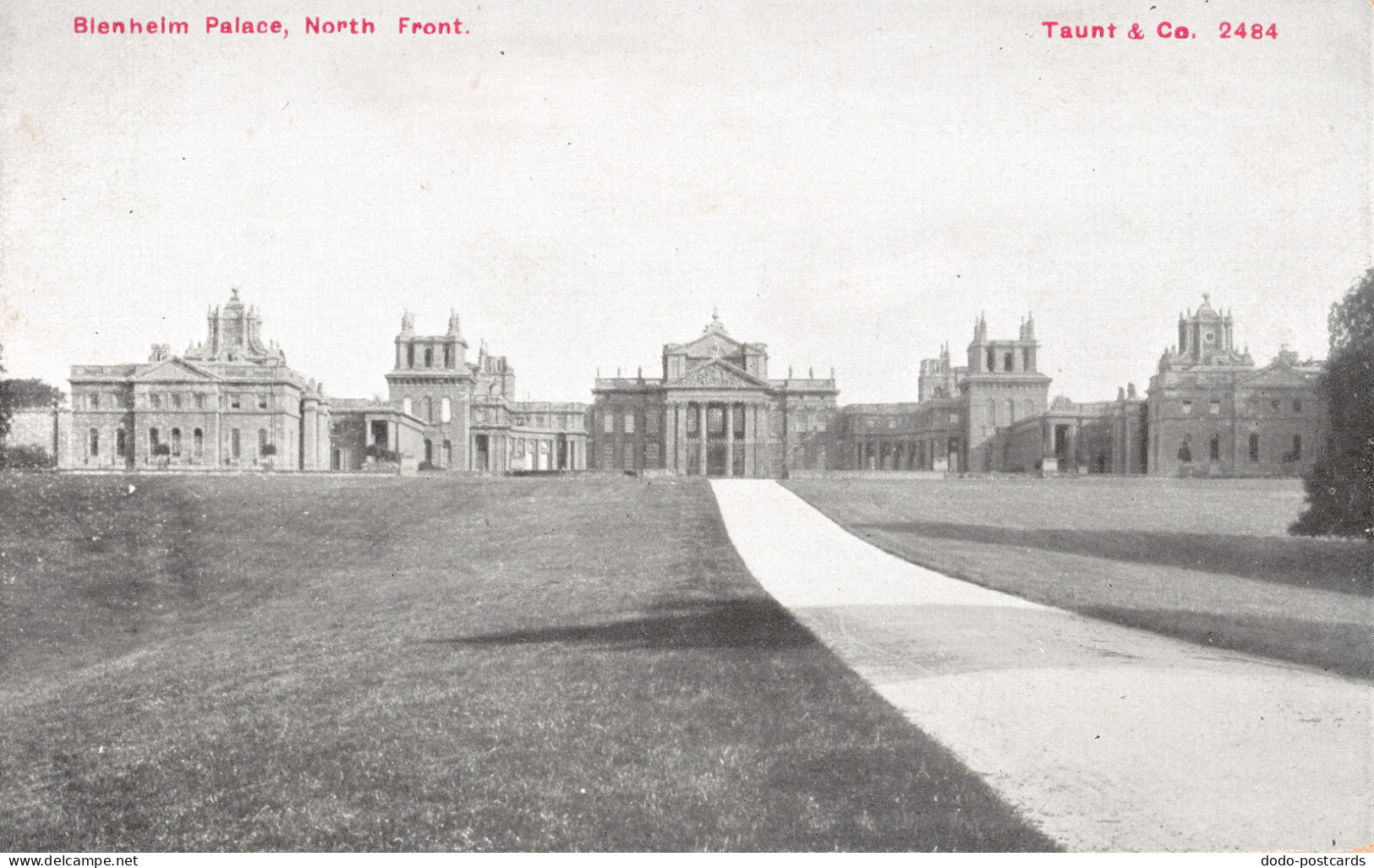 R295318 Blenheim Palace. North Front. Taunt. No. 2484 - World