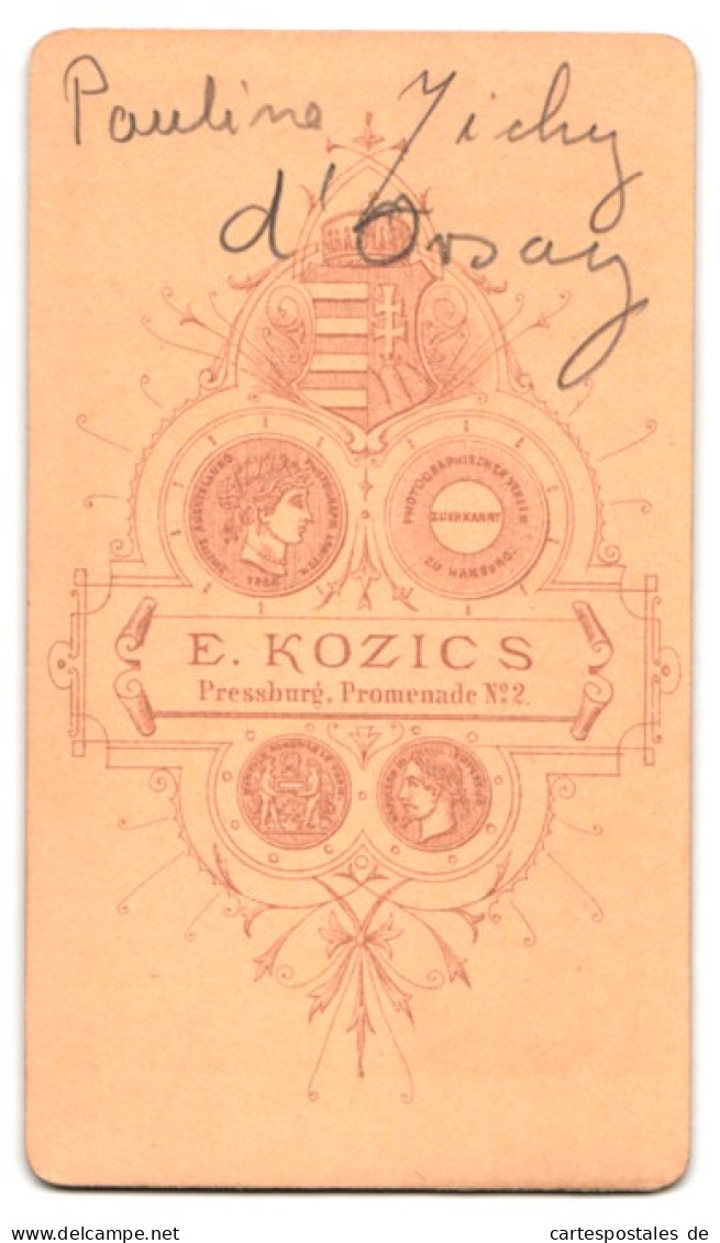 Fotografie E. Kozicis, Pressburg, Portrait Gräfin Paulina Zichy D`Orsay Im Kleid Mit Kopfschmuck  - Famous People