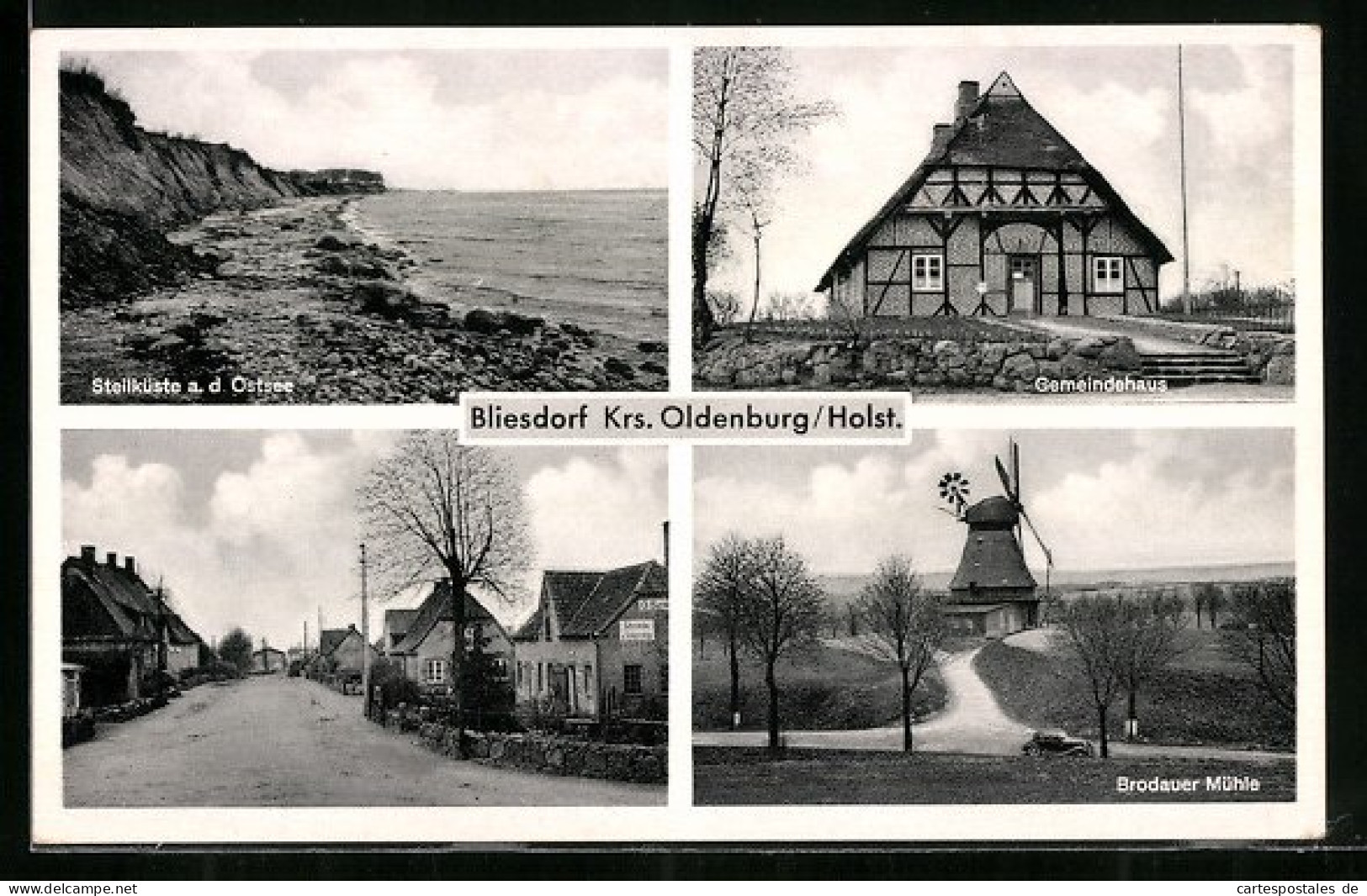AK Bliesdorf /Kr. Oldenburg, Steilküste, Gemeindehaus Und Brodauer Mühle  - Oldenburg (Holstein)