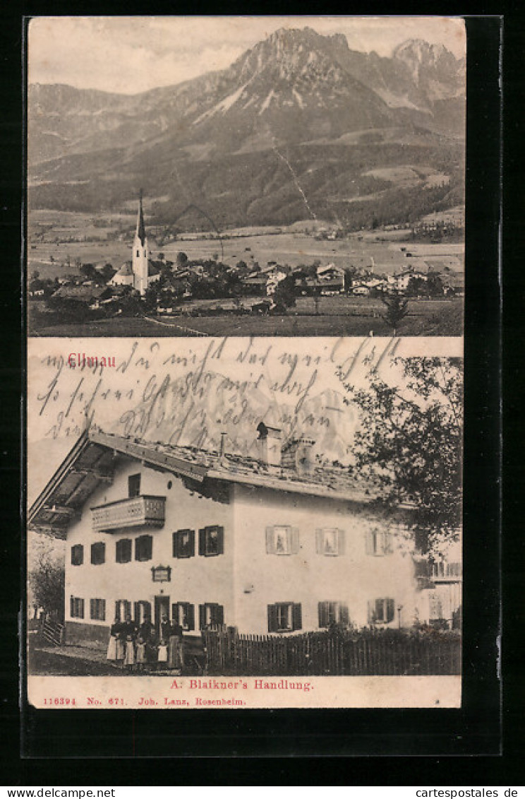 AK Ellmau, A. Blaikners Handlung, Ortsansicht Mit Gebirge  - Sonstige & Ohne Zuordnung