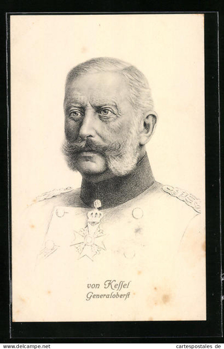 AK Heerführer Generaloberst Von Kessel In Uniform  - Weltkrieg 1914-18