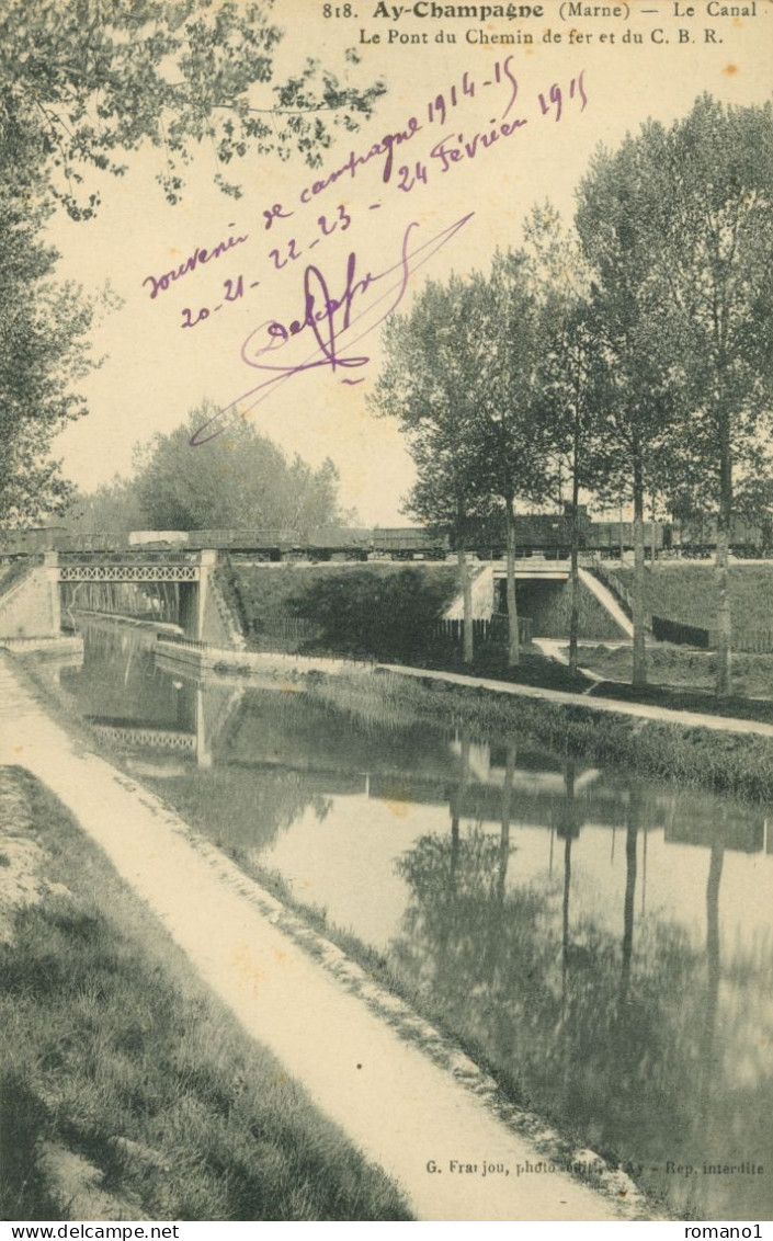 51)   AY En CHAMPAGNE  - Le Canal  -  Le Pont Du Chemin De Fer - Ay En Champagne