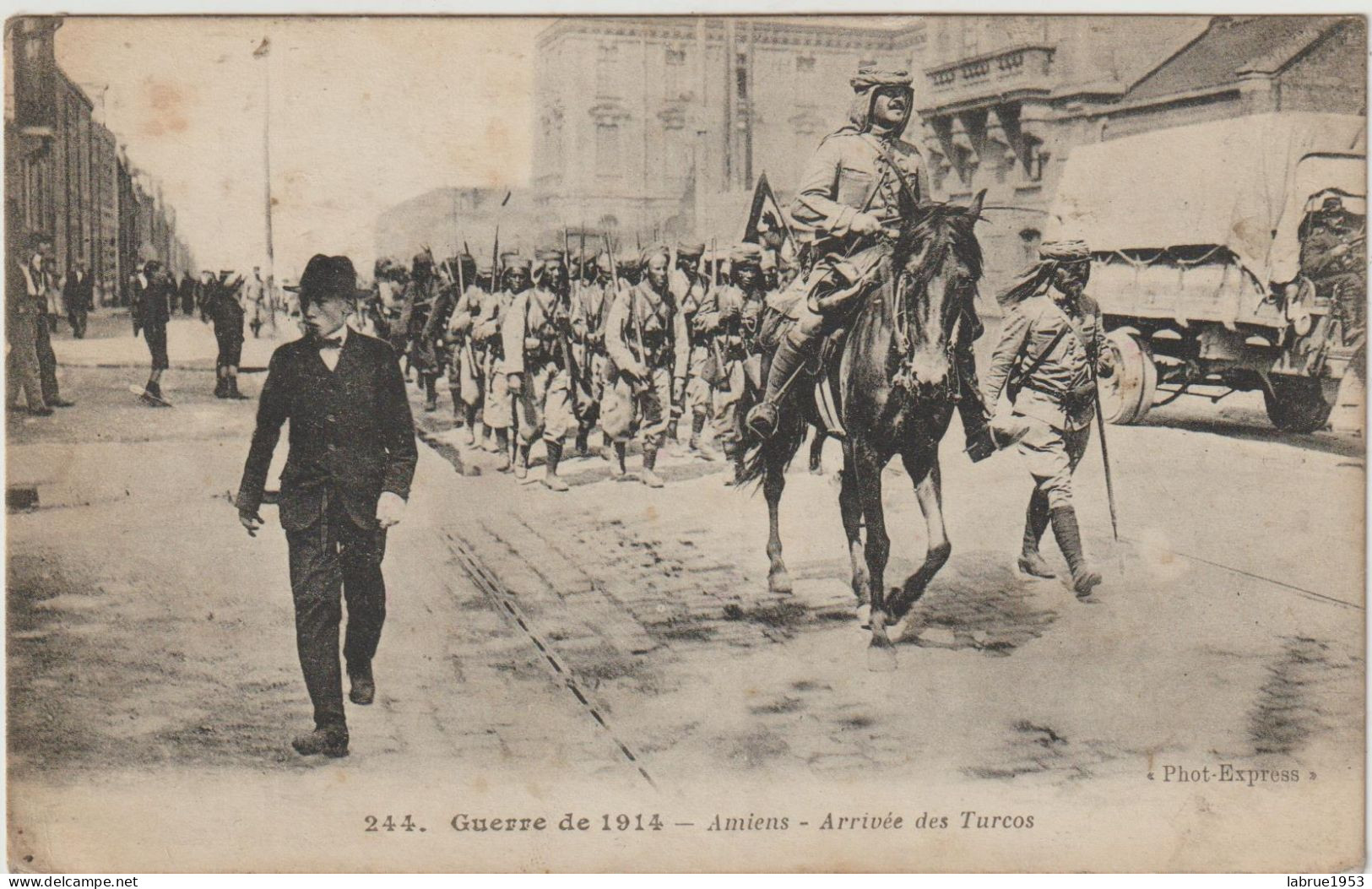 Amiens Arrivée Des Turcos - (G.2670) - Amiens