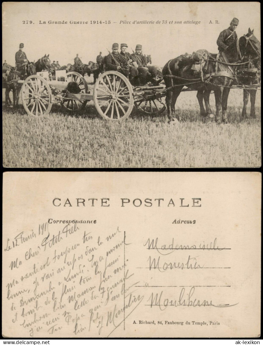 Frankreich Grande Guerre 1914-15 Pièce D'artillerie De 75 Et Son Attelage 1916 - Sonstige & Ohne Zuordnung