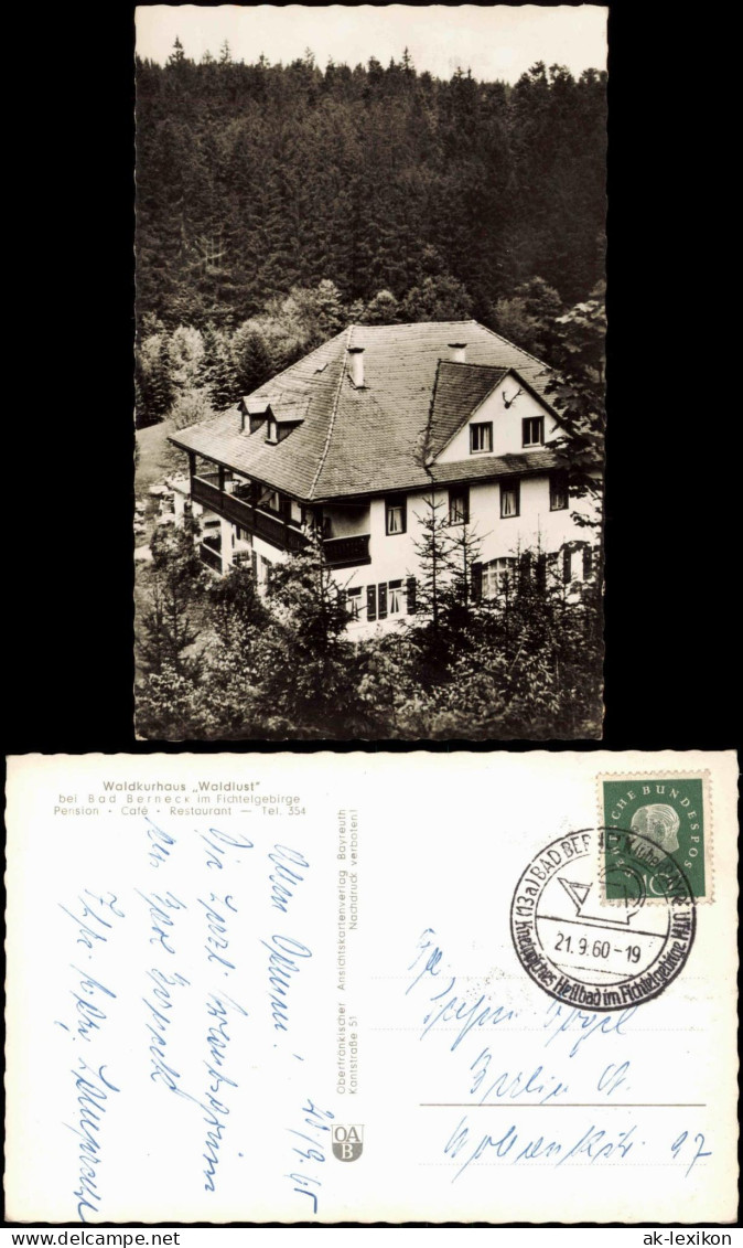 Bad Berneck Im Fichtelgebirge Pension Café Waldkurhaus Waldlust 1960 - Other & Unclassified