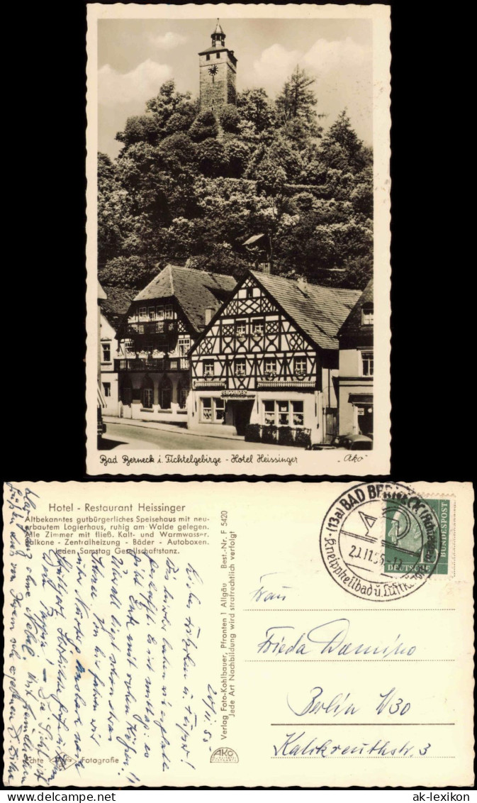 Bad Berneck  Fichtelgebirge Strassen Partie Am Hotel Restaurant Heissinger 1955 - Other & Unclassified