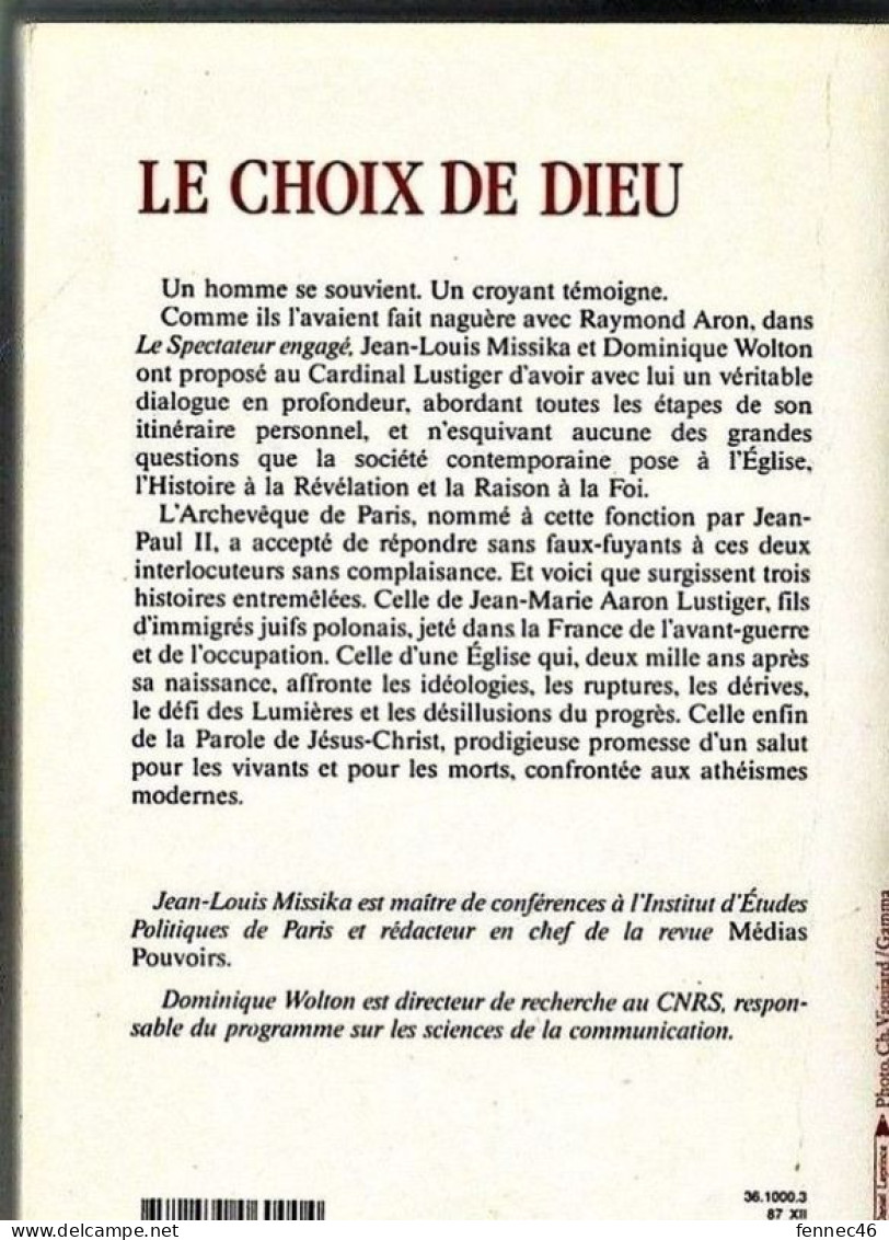 * Jean-Marie Lustiger- Le Choix De Dieu (Entretiens Avec Jean-Louis Missika Et Dominique Wolton - Godsdienst
