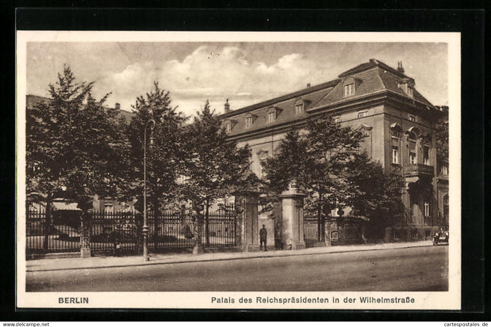 AK Berlin, Palais Des Reichspräsidenten In Der Wilhelmstrasse  - Mitte