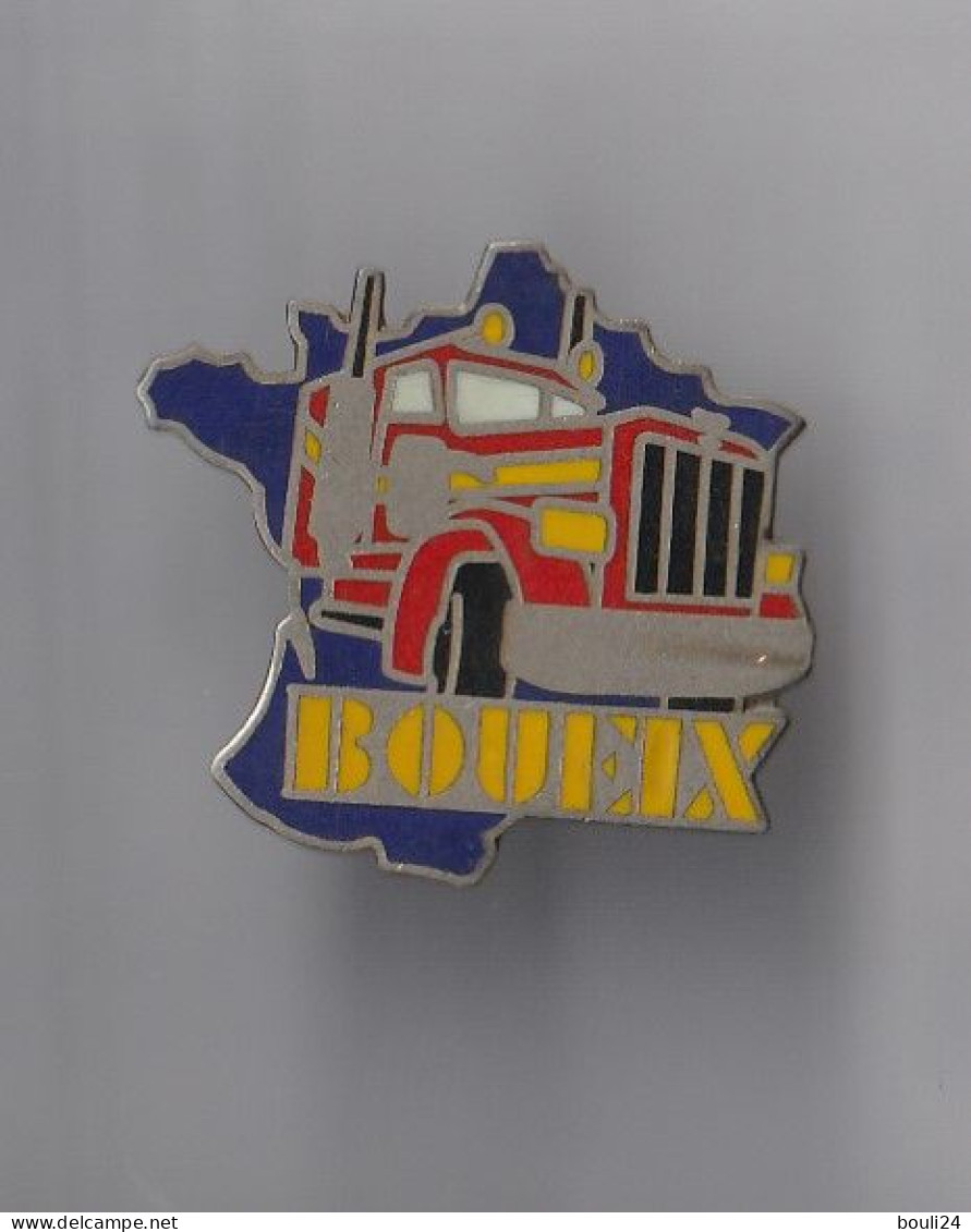 PIN'S THEME TRANSPORT   BOUEIX CAMION AMERICAIN   BALANQUEFORT  EN GIRONDE - Transportation