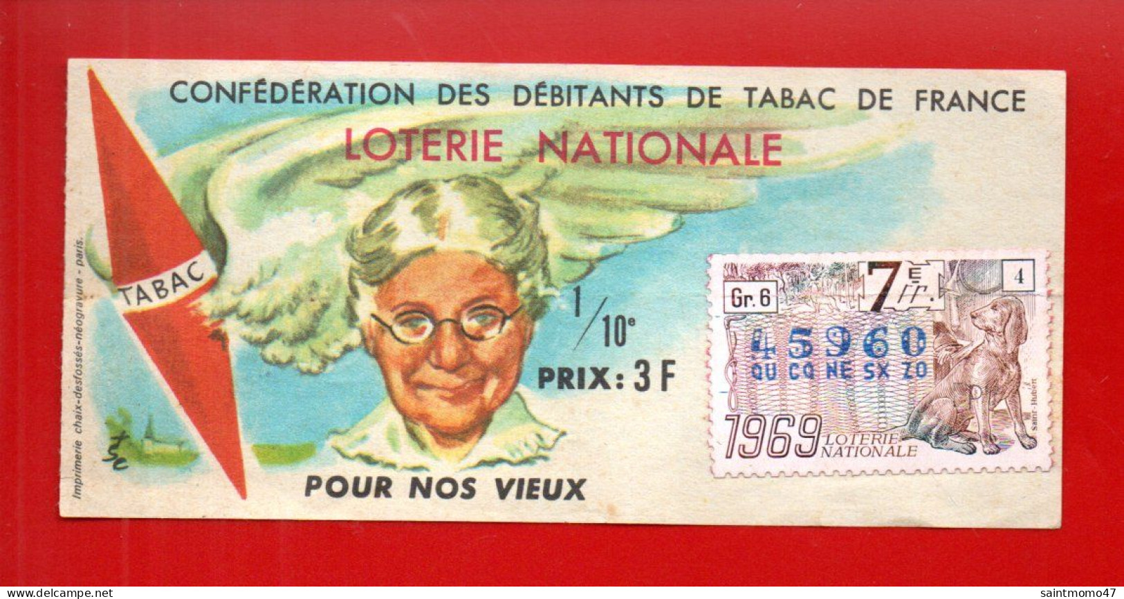 FRANCE . LOTERIE NATIONALE . " CONFÉDÉRATION DES DÉBITANTS DE TABAC DE FRANCE " . 1969 - Ref. N°13012 - - Loterijbiljetten
