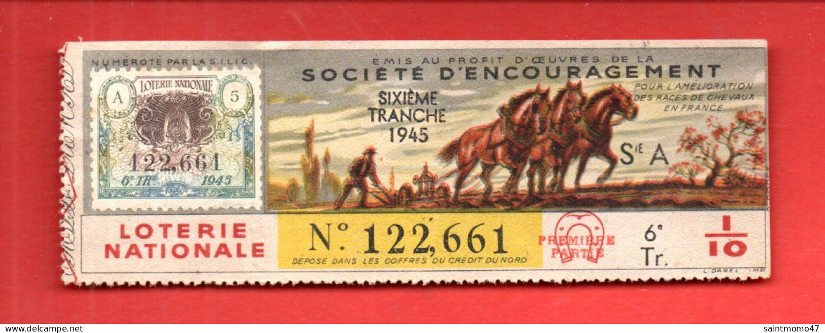 FRANCE . LOTERIE NATIONALE . " SOCIÉTÉ D'ENCOURAGEMENT " . 1945 - Ref. N°13015 - - Loterijbiljetten