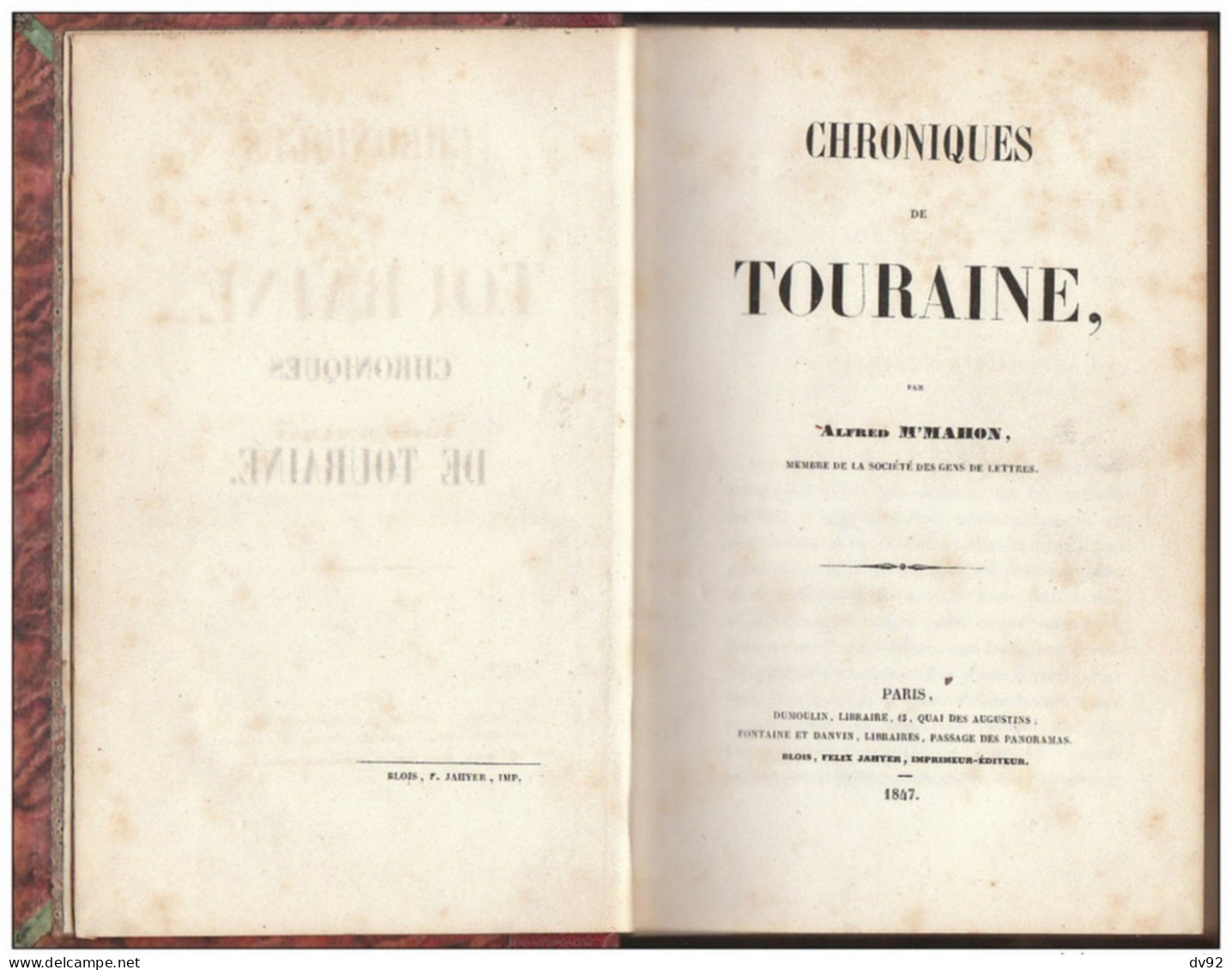 CHRONIQUES DE TOURAINE ALFRED M'MAHON 1847 (REGION VAL DE CENTRE) - Centre - Val De Loire