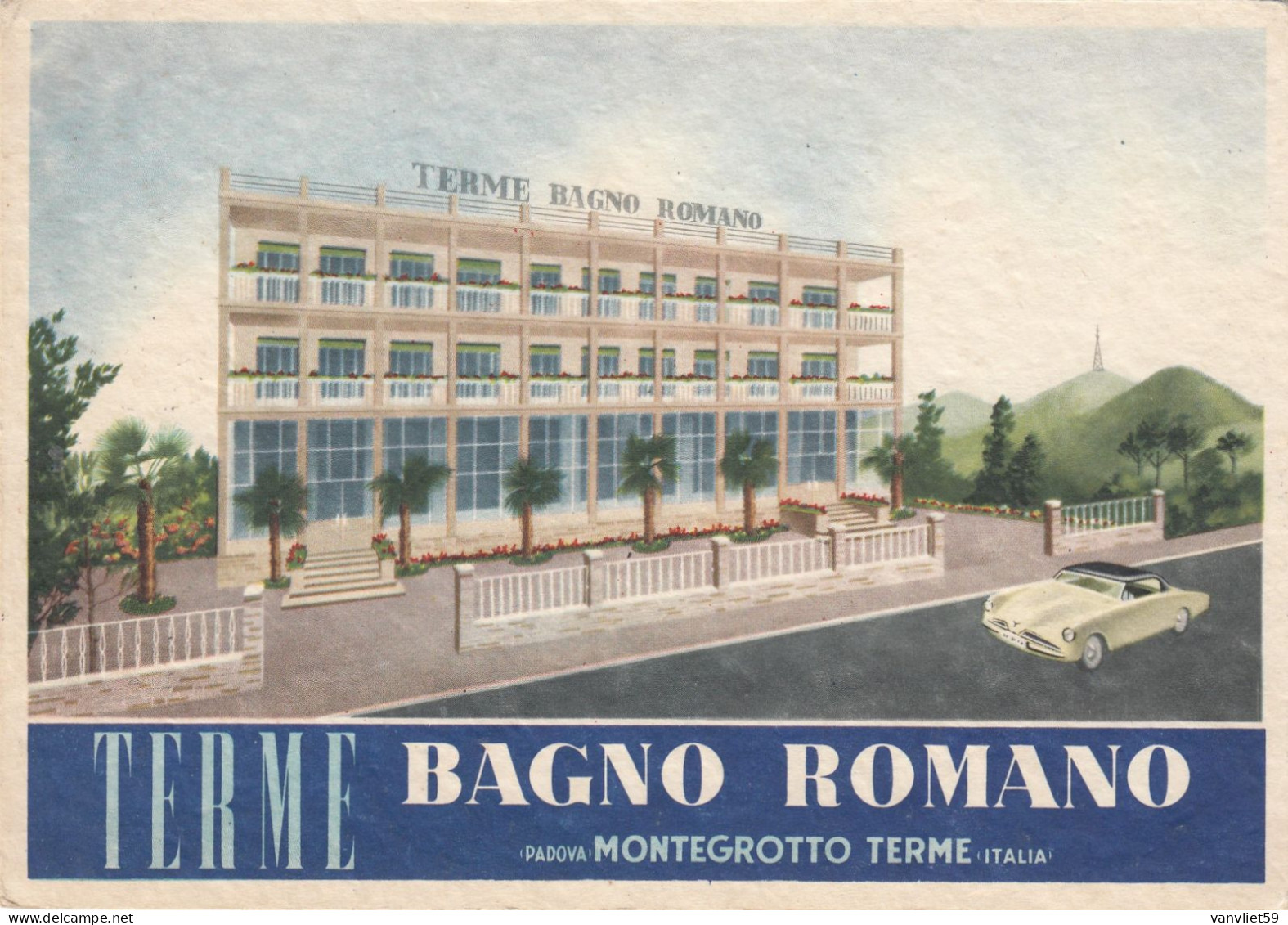 MONTEGROTTO TERME-PADOVA-BAGNO ROMANO- CARTOLINA  CON CARTA GOFFRATA- VIAGGIATA  IL 10-8-1957 - Padova (Padua)
