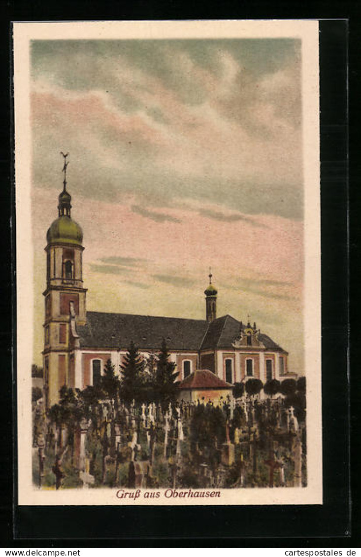 AK Oberhausen, Kirche Mit Friedhof  - Autres & Non Classés