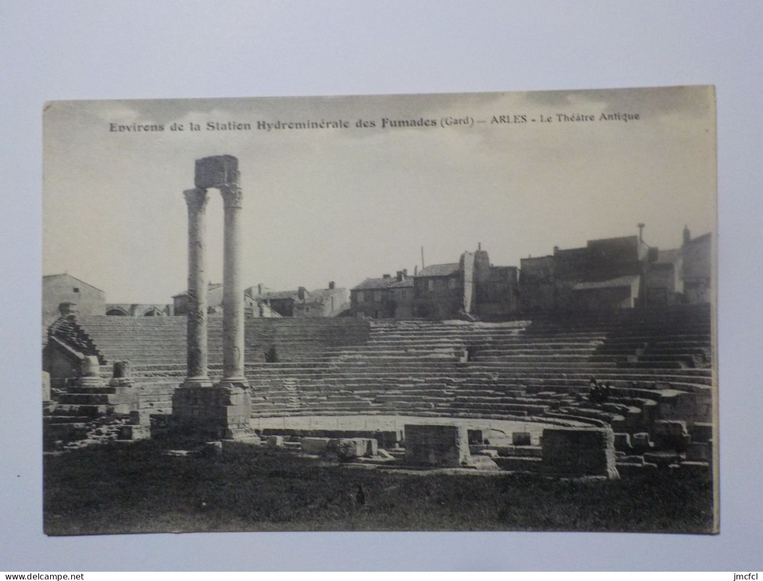 ARLES Environs De La Station Hydrominérale Des Fumades  Le Théatre Antique - Arles