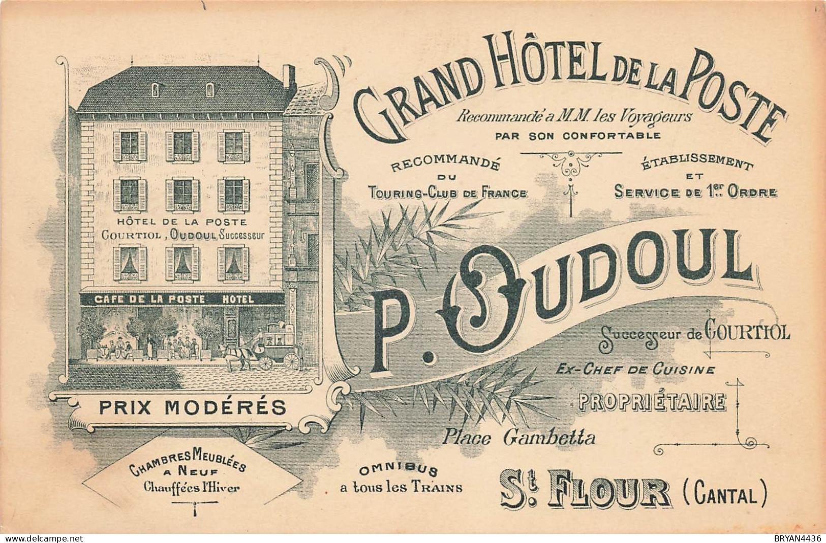 15 - SAINT FLOUR - GRAND HOTEL - CAFE De La POSTE - CARTE COMMERCIALE ANCIENNE ILLUSTREE (9x13,5cm) - Saint Flour