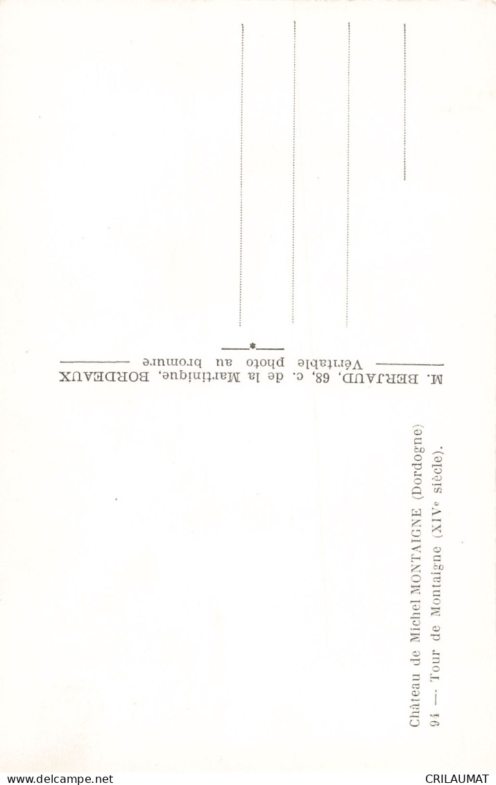 24-CHÂTEAU DE MICHEL DE MONTAIGNE-N°T5277-G/0375 - Sonstige & Ohne Zuordnung