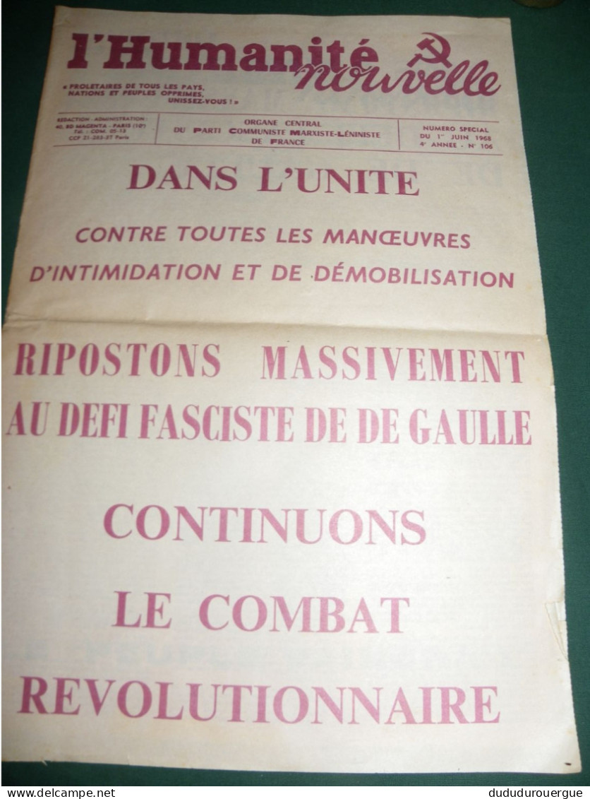 MAI 68 : " L HUMANITE NOUVELLE " ORGANE CENTRAL DU PARTI COMMUNISTE MARXISTE LENINISTE DE FRANCE : N ° SPECIAL - 1950 - Heute