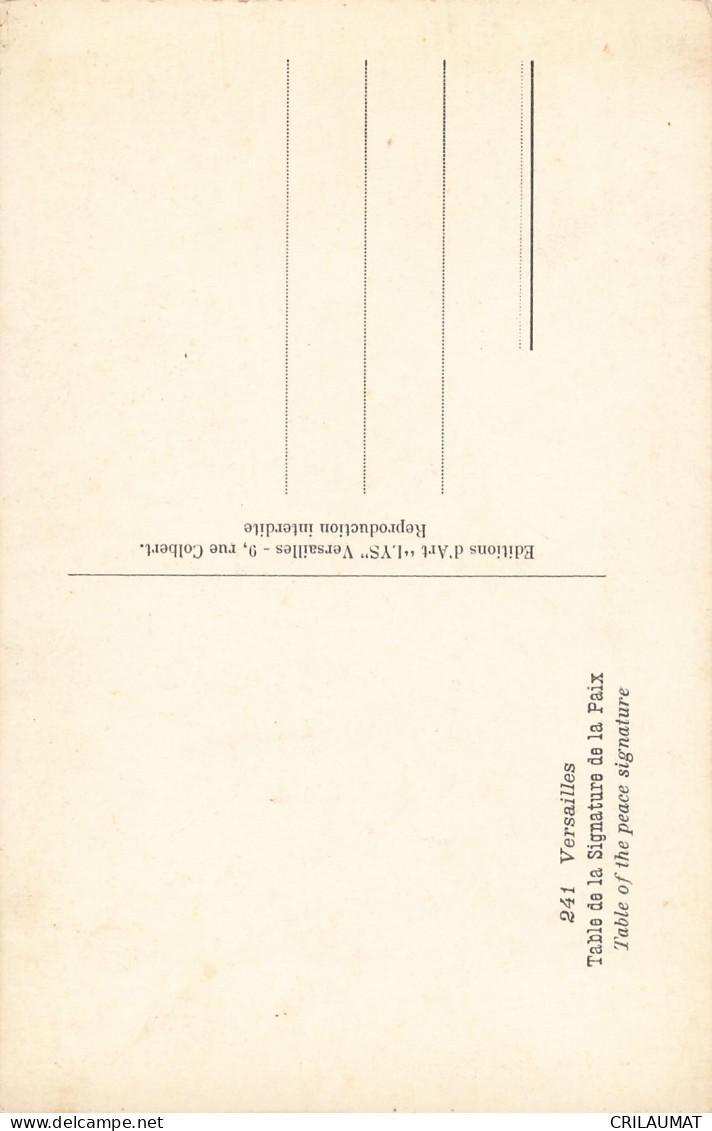 78-VERSAILLES LE CHÂTEAU TABLE DE LA SIGNATURE DE LA PAIX-N°T5279-F/0389 - Versailles (Schloß)